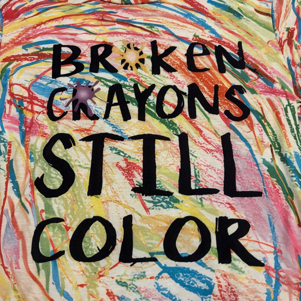NWOT Vibrant Colorful Statement Top “Broken Crayons Still Color” S Scribble Art - Picture 2 of 7